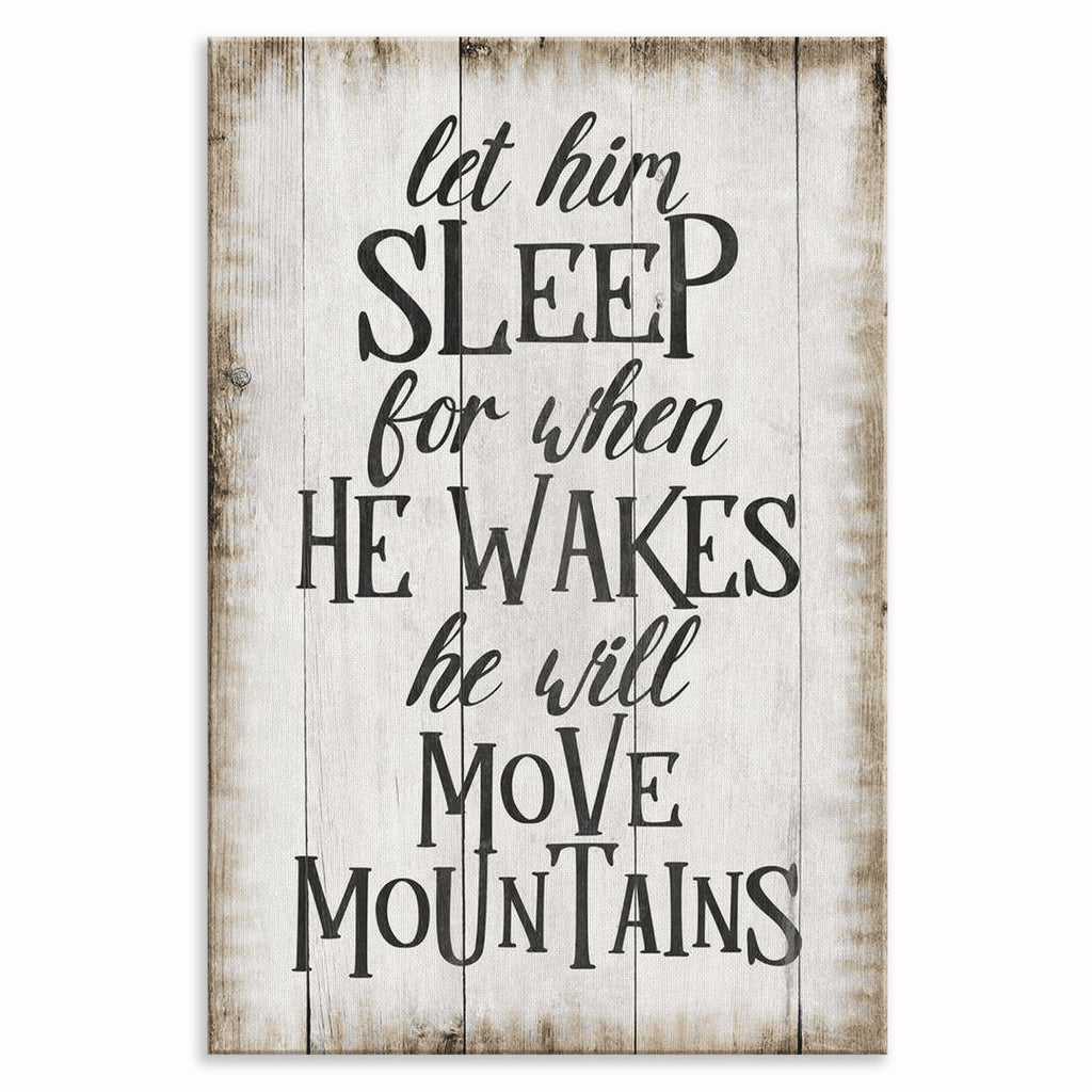 Let Her Sleep She Will Move Mountains Canvas – Girls Room Wall Art