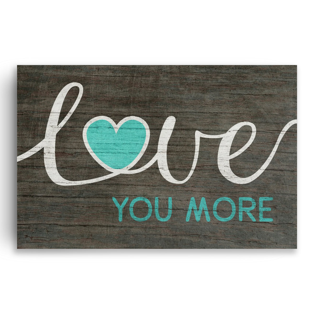 Love You More Canvas Wall Art – Teal Script Bedroom Decor