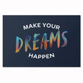Make Your Dreams Happen Canvas – Navy Typographic Wall Art