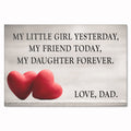My Little Girl Yesterday My Daughter Forever Canvas – Love Dad