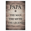 Papa The Man The Myth The Legend Canvas – Grandpa Wall Art