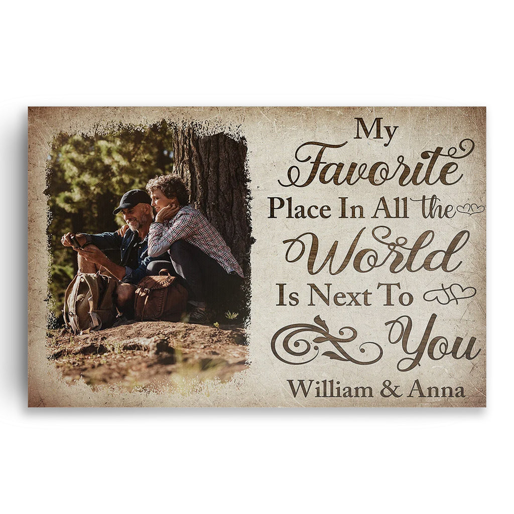 Personalized My Favorite Place Is Next To You Canvas – Custom Photo