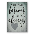 Personalized You Will Forever Be My Always Canvas – Custom Names Gift