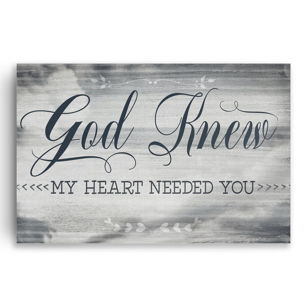 Personalized God Knew My Heart Needed You Canvas – Custom Names Gift