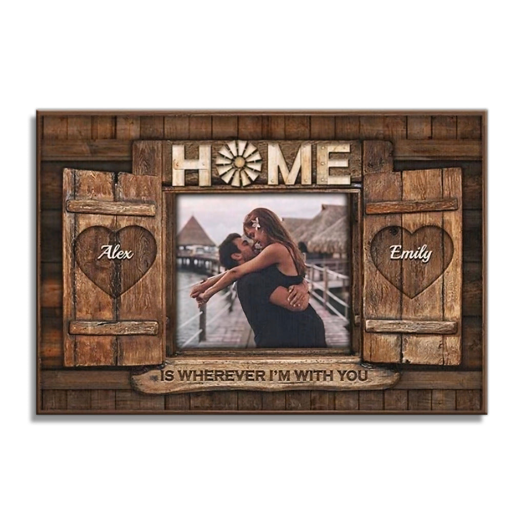 Personalized Home Is Wherever I'm With You Canvas – Custom Photo Wall