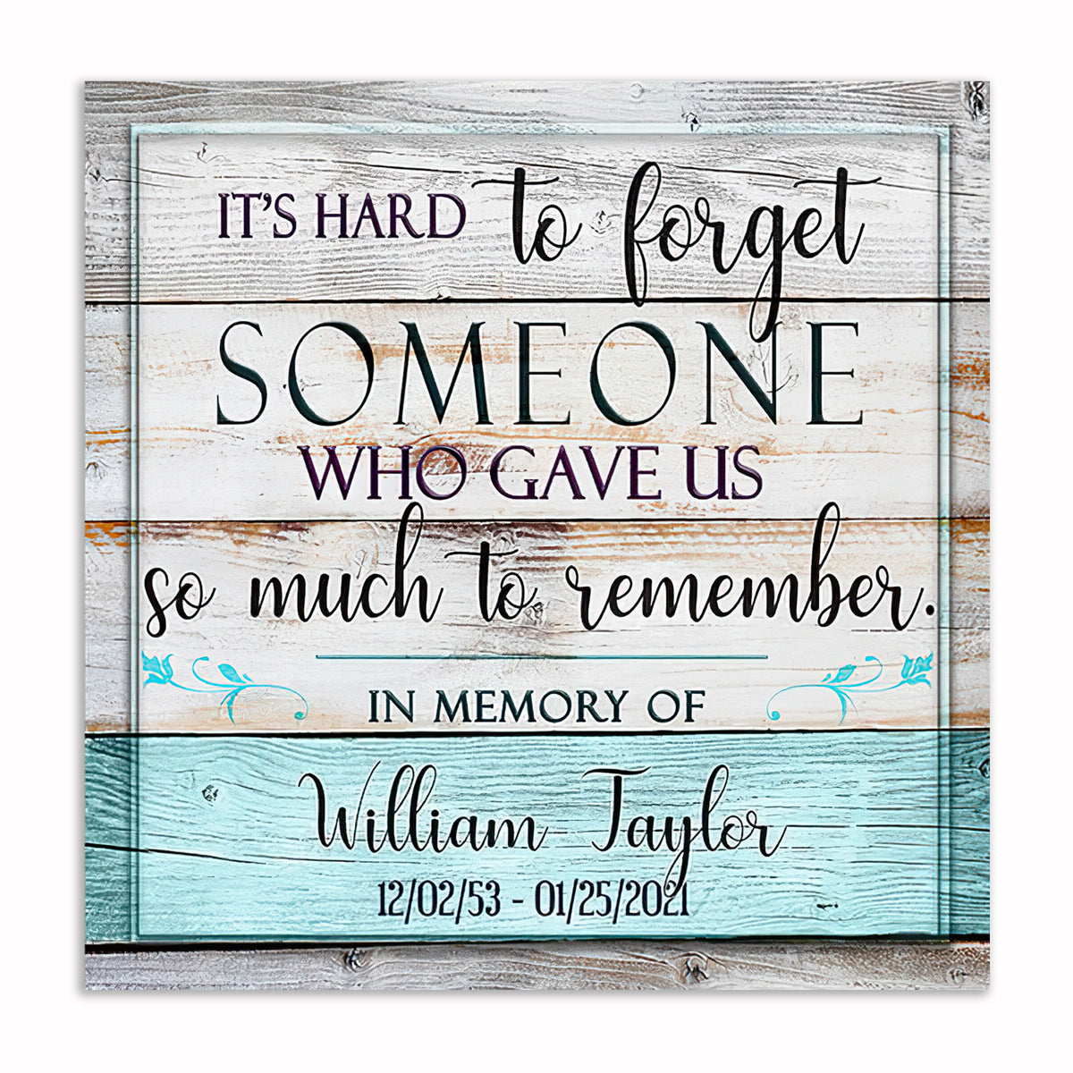 Personalized It's Hard To Forget Someone Canvas – Memorial Wall Art