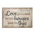 Personalized Love Grows Best In Little Houses Canvas – Custom Family
