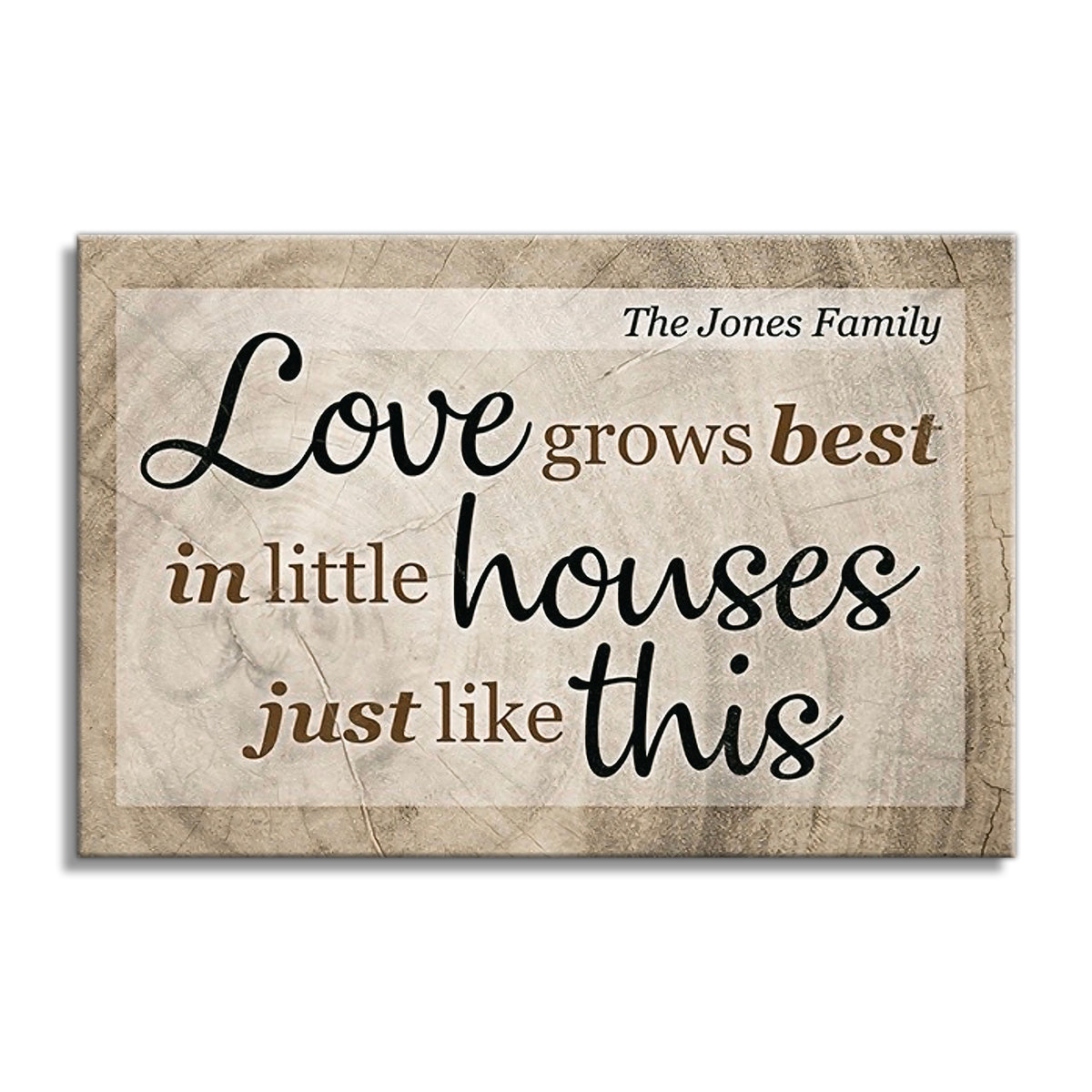 Personalized Love Grows Best In Little Houses Canvas – Custom Family