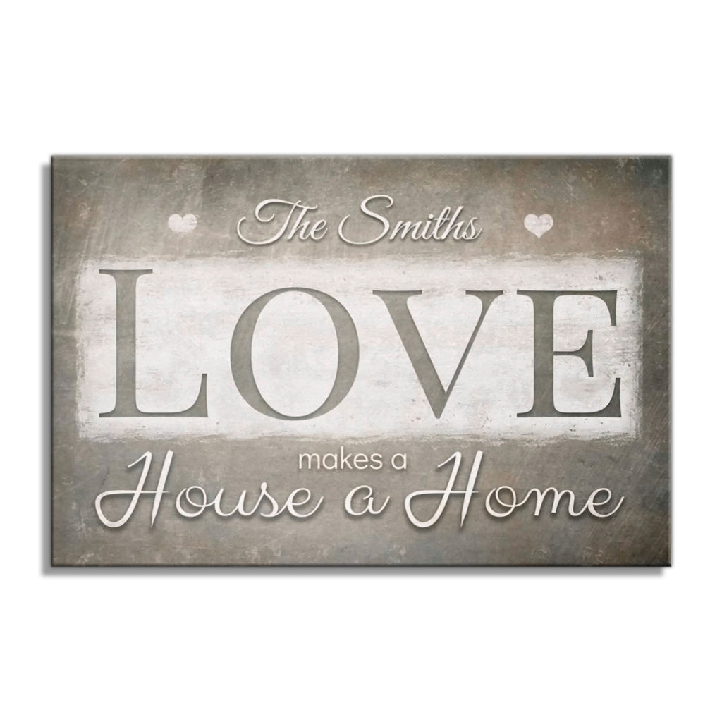 Personalized LOVE Makes A House A Home Canvas – Custom Name Bold Wall