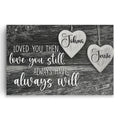 Personalized Loved You Then Love You Still Canvas – Two Wooden Hearts