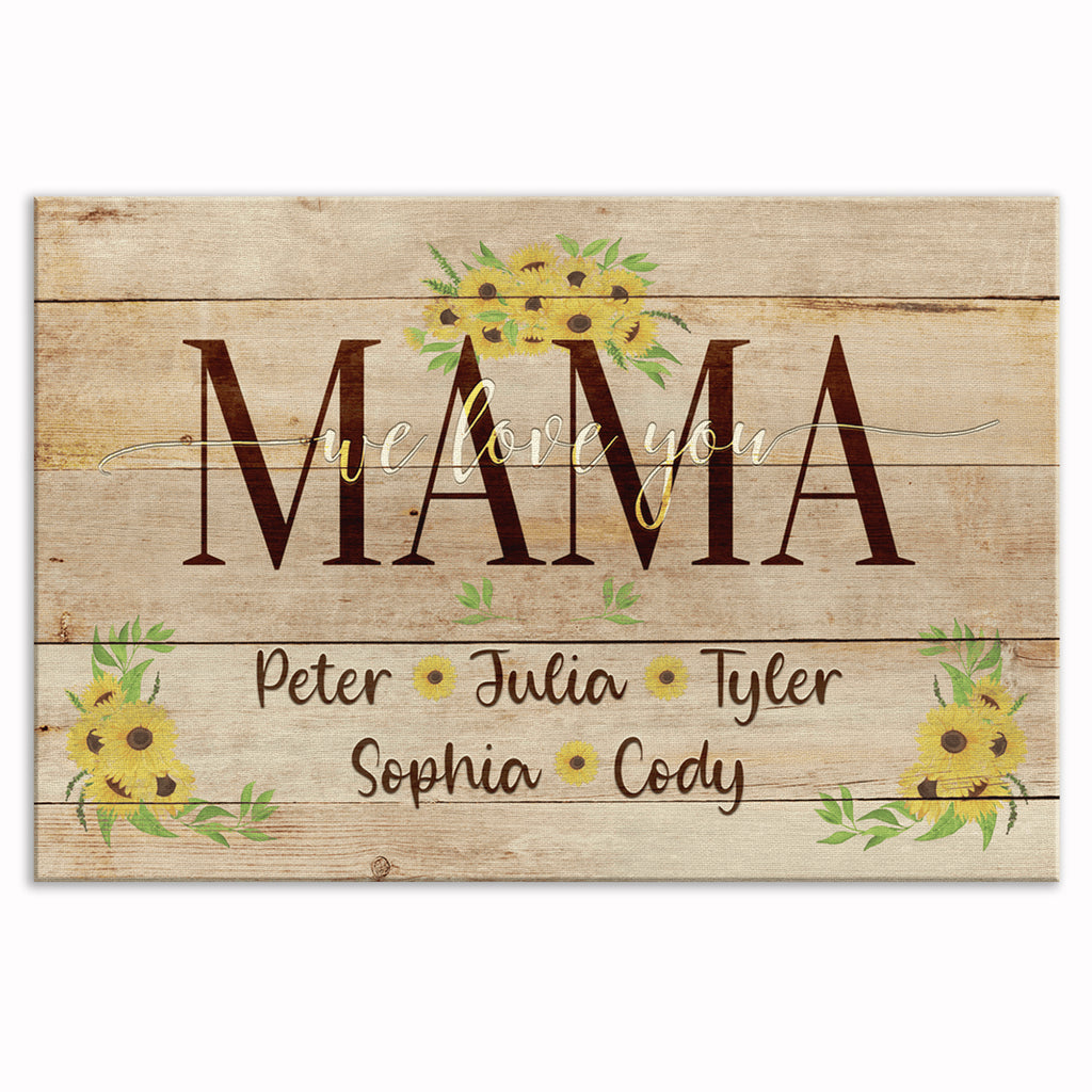 Personalized Mama We Love You Canvas – Custom Kids Names Sunflower Art