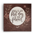 Personalized The First Day Of Our Forever Canvas – Custom Wedding Date