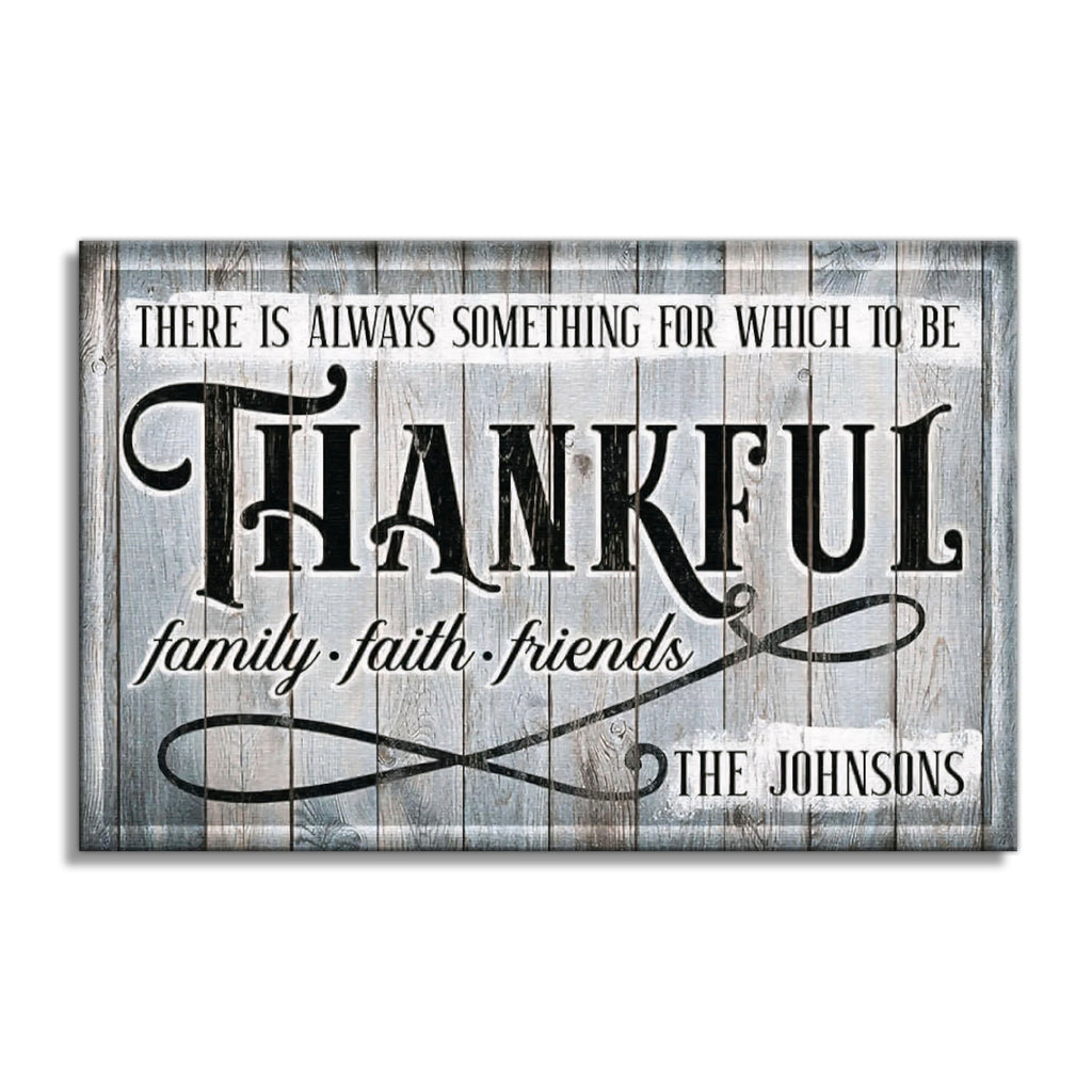 Personalized Always Something To Be Thankful For Canvas – Custom Name