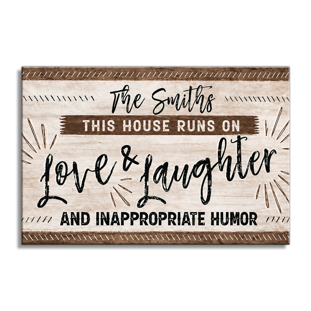 Personalized This House Runs On Love And Laughter Canvas – Name Sign