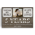 Personalized Together We Built A Life Canvas – Custom Names And Years