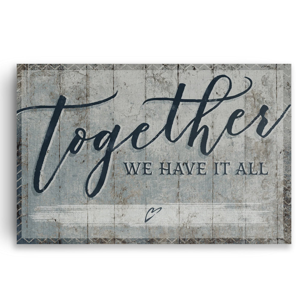 Personalized Together We Have It All Canvas – Custom Names And Date