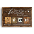Personalized We Decided On Forever Canvas – Custom Names And Wedding