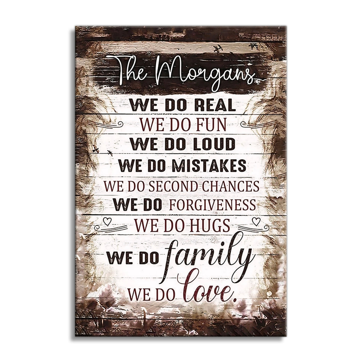 Personalized We Do Real We Do Family Canvas – Custom Surname Values