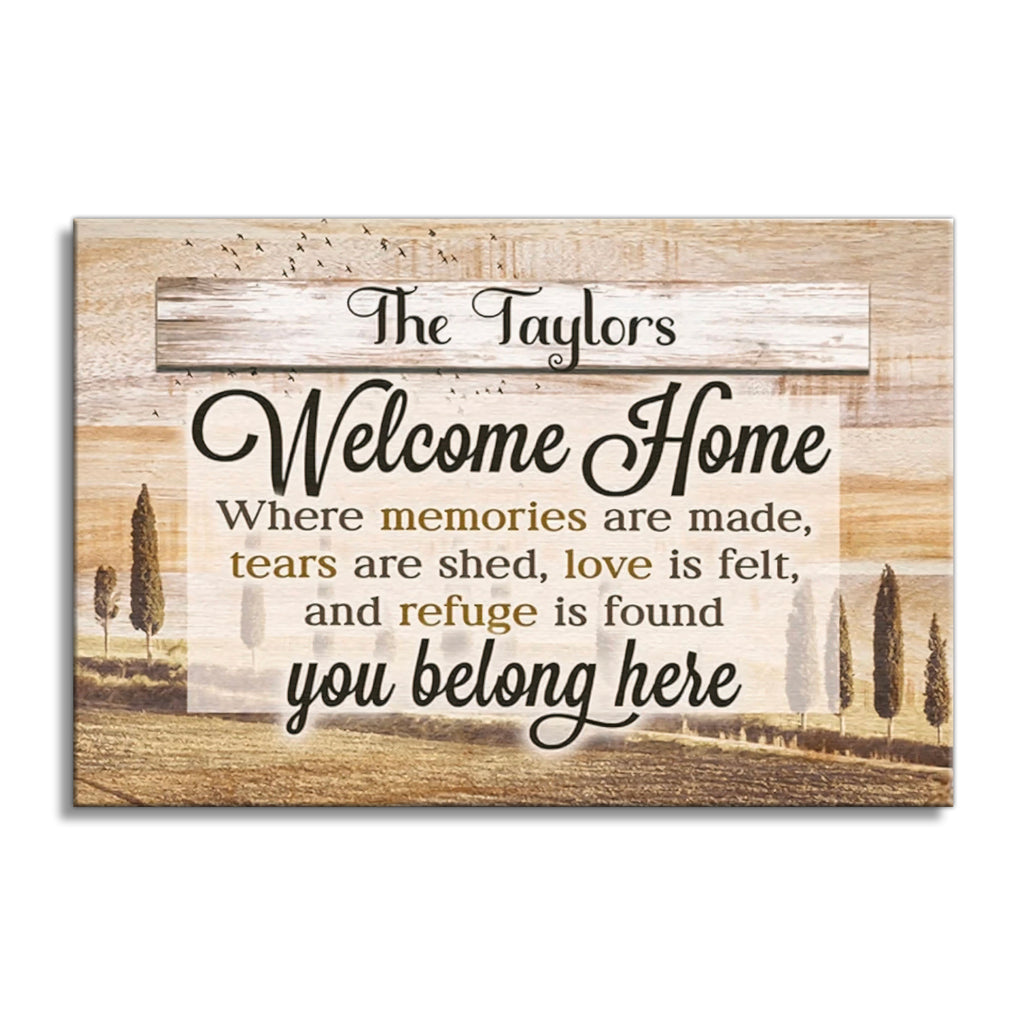 Personalized Welcome Home You Belong Here Canvas – Custom Family Name
