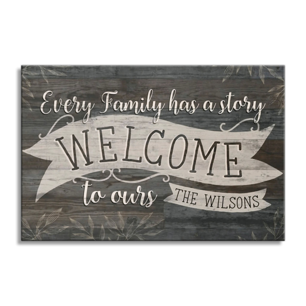 Personalized Every Family Has A Story Canvas – Custom Family Name
