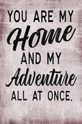 Personalized You Are My Home And My Adventure Canvas – Custom Names