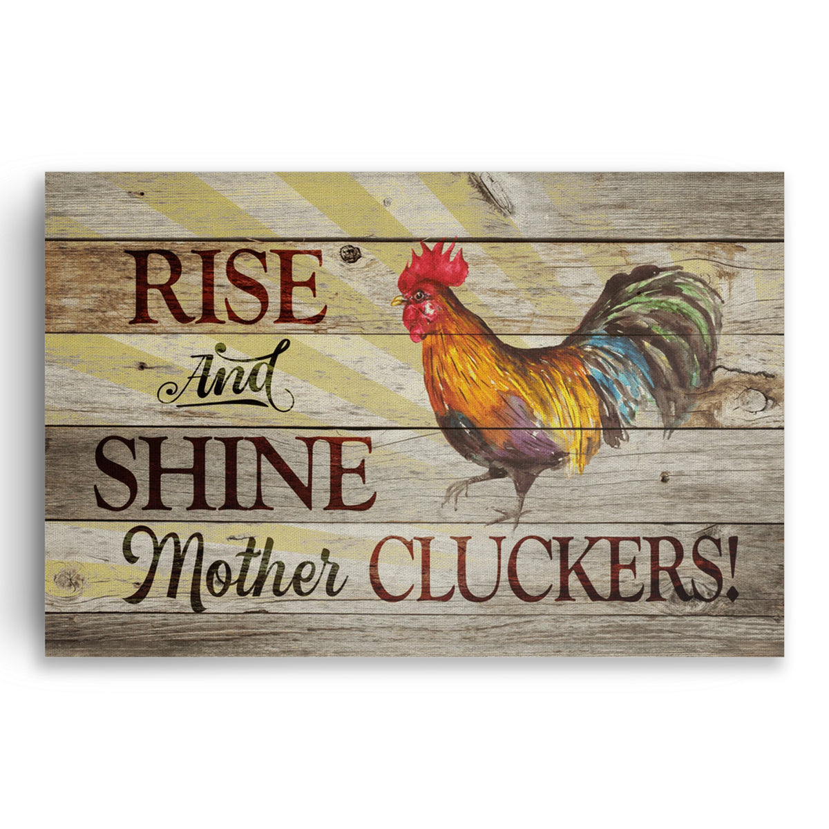 Rise And Shine Mother Cluckers Canvas – Funny Farmhouse Kitchen Art