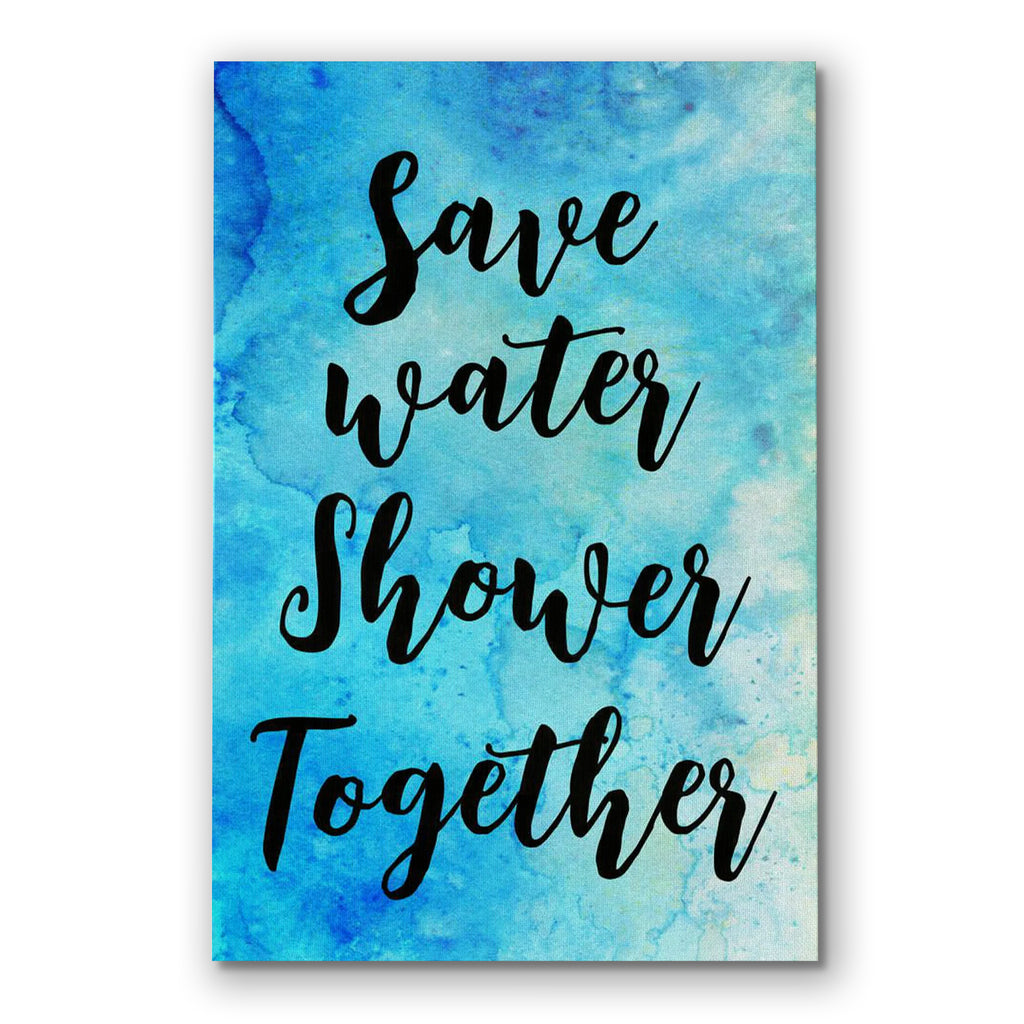 Save Water Shower Together Canvas – Funny Bathroom Wall Art