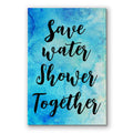 Save Water Shower Together Canvas – Funny Bathroom Wall Art