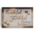 So Very Thankful Grateful Blessed Canvas – Warm Thanksgiving Wall Art