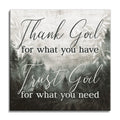Thank God For What You Have Canvas – Christian Wall Decor