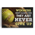 Winners Never Give Up Softball Canvas – Motivational Sports Wall Art
