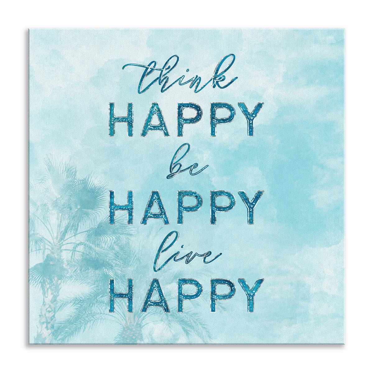 Think Happy Be Happy Live Happy Canvas – Bright Bedroom Wall Art