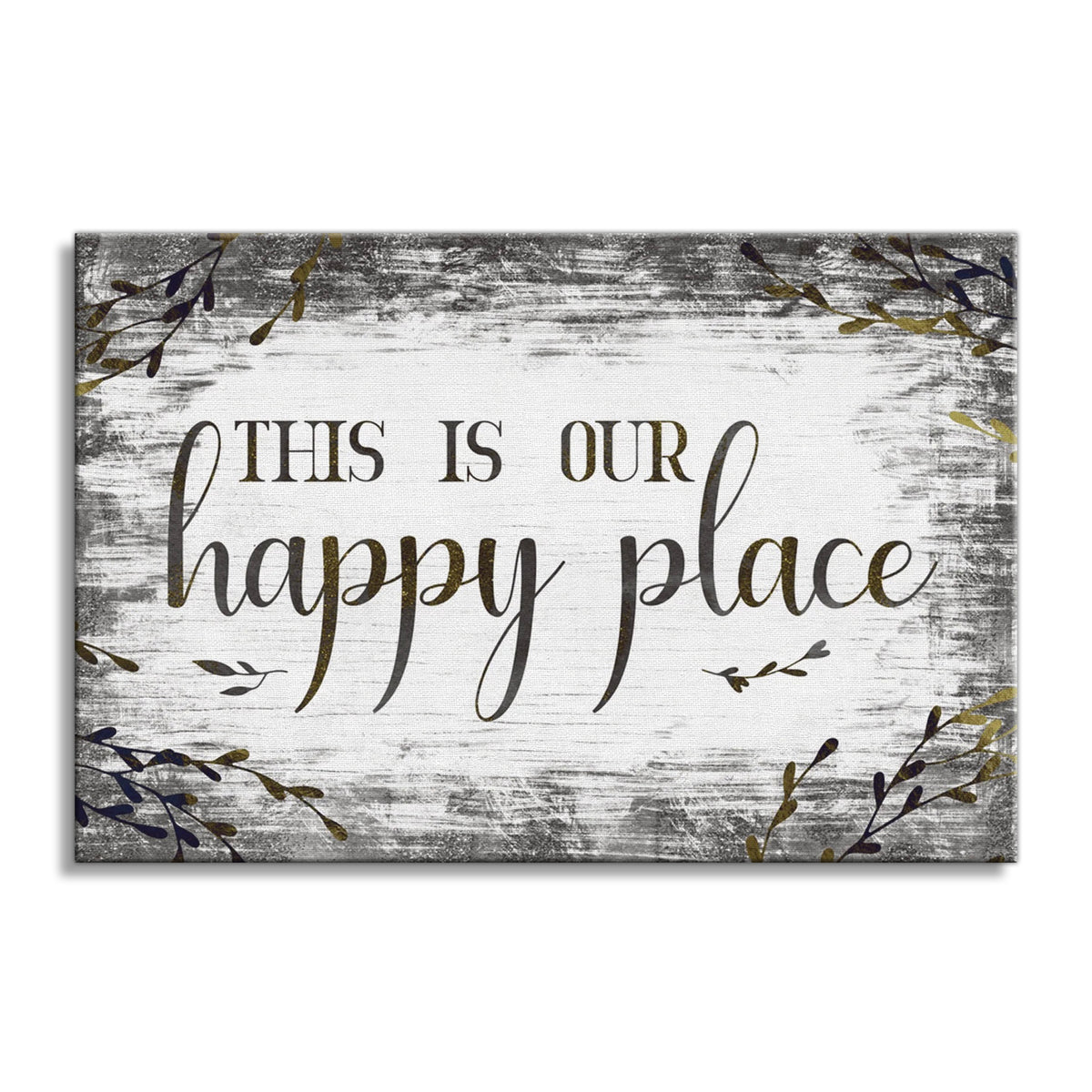 This Is Our Happy Place Canvas – Rustic Family Home Wall Art
