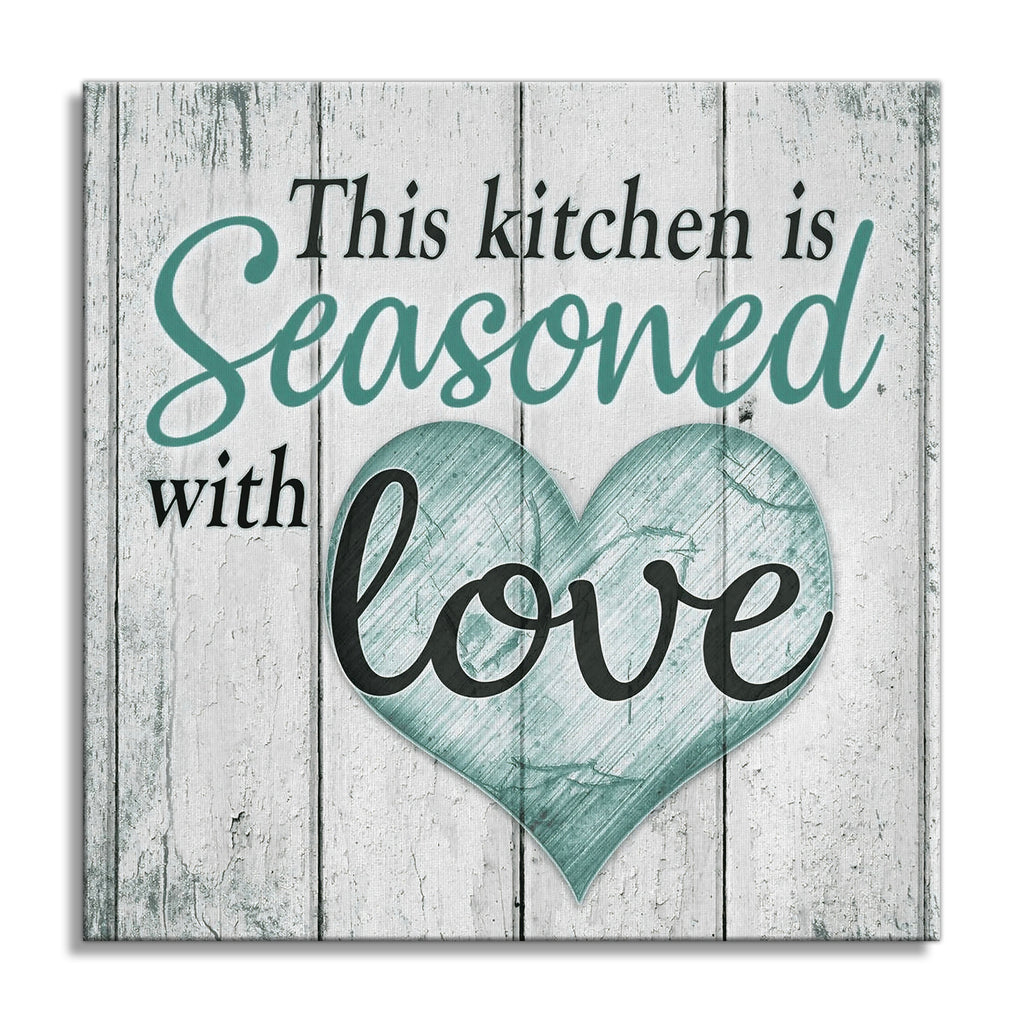 This Kitchen Is Seasoned With Love Canvas – Kitchen Wall Art