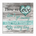 Those We Love Don't Go Away Canvas – Memorial Wall Art
