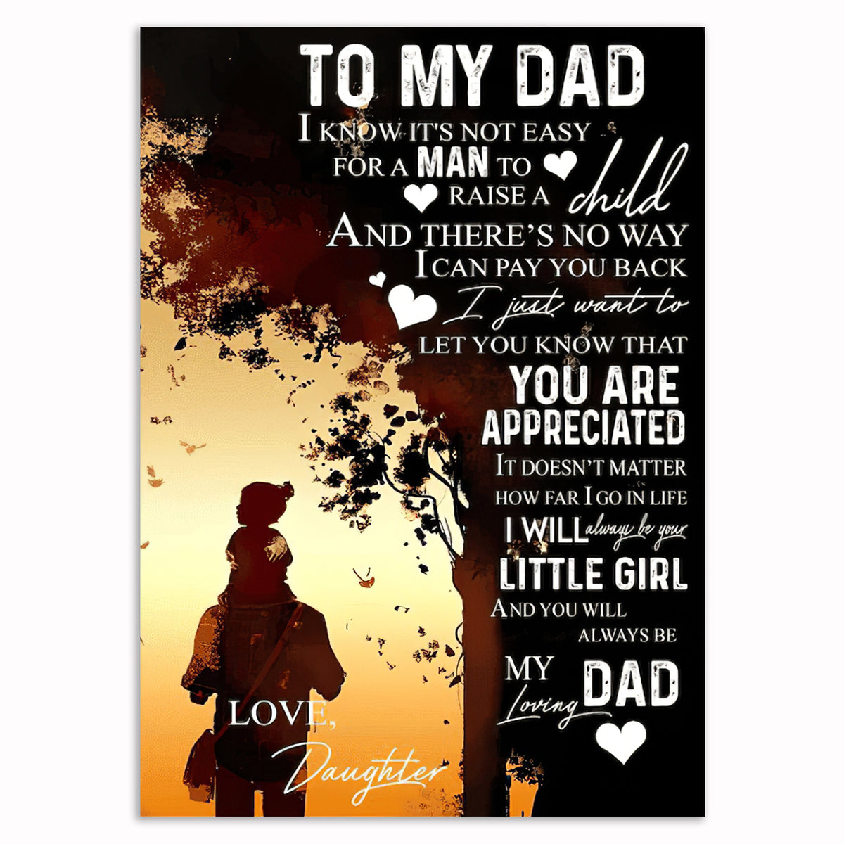 To My Dad Any Man Can Be A Father Canvas – Father's Day Wall Art