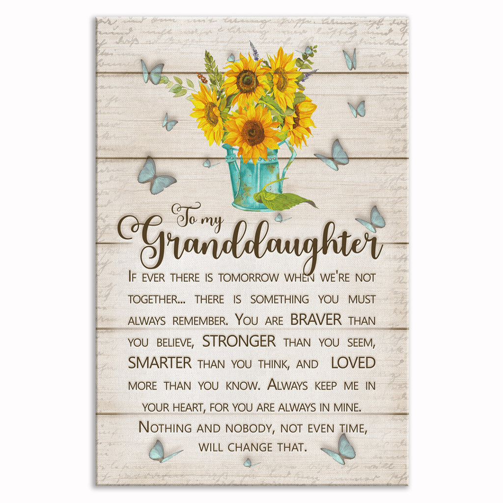 To My Granddaughter Always Remember Canvas – Sunflower Wall Art