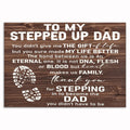 To My Stepped Up Dad Canvas – Dark Rustic Stepfather Wall Art