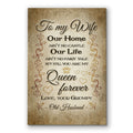 To My Wife My Queen From Your Grumpy Husband Canvas – Funny