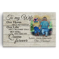 To My Wife You Are My Queen Forever Canvas – Anniversary Wall Art