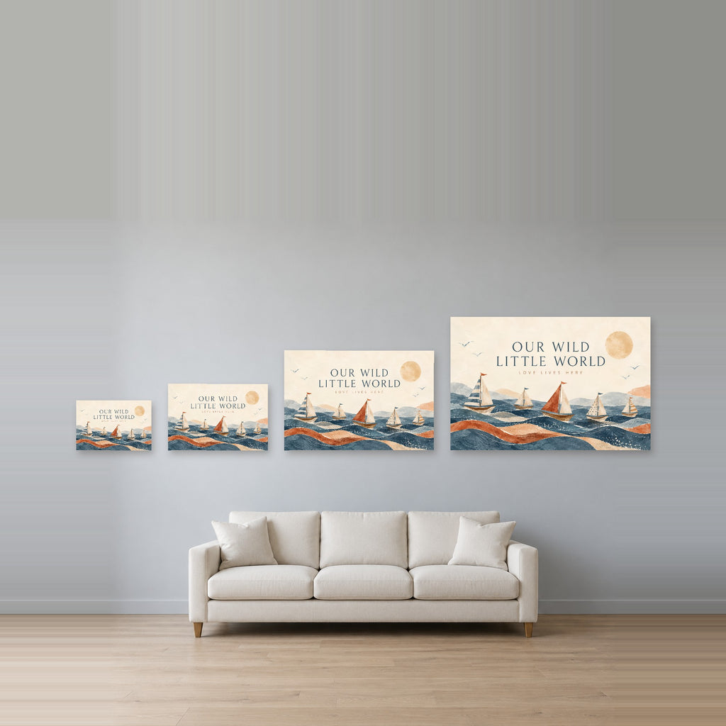 Our Wild Little World - Sailboat Family Wall Art, Canvas or Poster - 08-size-guide