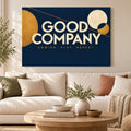 Good Company Club - Good Company Typography Wall Art, Canvas or Poster - 01-hero