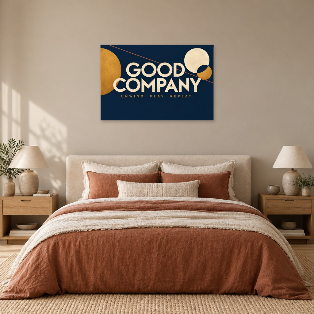 Good Company Club - Good Company Typography Wall Art, Canvas or Poster - 05-bedroom