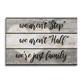 We Aren't Step We Aren't Half Canvas – Blended Family Wall Art