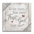 Work Hard Stay Sweet Trust God Canvas – White Christian Square Wall