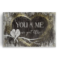 You And Me We Got This Heart Canvas – Rustic Couple Wall Art