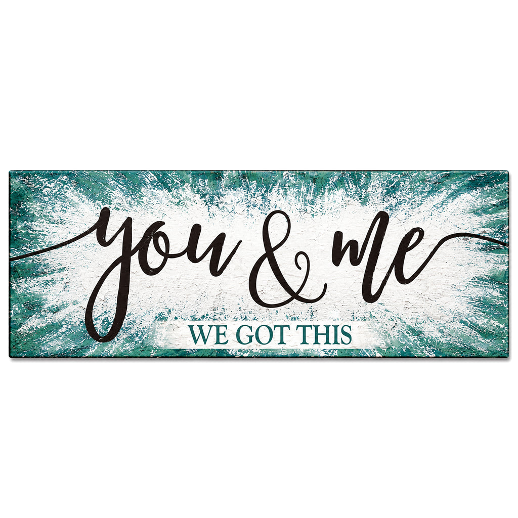 You And Me We Got This Panoramic Canvas – Wide Above Bed Wall Art