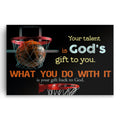 Your Talent Is God's Gift To You Basketball Canvas – Christian Sports